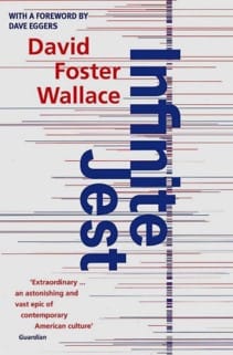 „Infinite Jest”, David Foster Wallace 